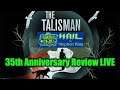 THE TALISMAN 35th Anniversary Book Review LIVE - Hail To Stephen King EP195