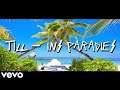 Till - Ins Paradies 🌅🏖️🐬 (Offizielles Music Video) prod. by FIFAGAMING