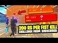 200 Rs Per(FIST) kill Challenge From Subscriber- Garena Free Fire- Romeo Gamer