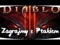 #4 Zagrajmy w Diablo 3: RoS - Jak prezentuje się wersja na switcha? [Lets play PL Ptak Online]