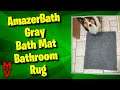 AmazerBath Gray Bath Mat Bathroom Rug || MumblesVideos Review #Shower #Bathroom
