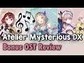 Atelier Mysterious DX - Why It’s Worth Listening To! (BONUS OST REVIEW)