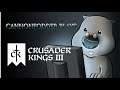 Count to Emperor: FMK our Way to the Top in [Crusader Kings 3] Making Friends