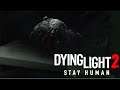 Dying Light 2: Stay Human - Презентация Монстров