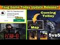 Faug Game 5vs5 Update Release Today? | Faug Update Download Link | Faug Game Update Release Time