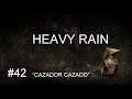 HEAVY RAIN ( PLAYSTATION 4 ) LONGPLAY ( CAPÍTULO 42: CAZADOR CAZADO ).