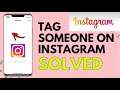 How To Tag Someone In Instagram Lite 2021