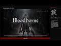 🔴 Bloodborne's Final Boss Live