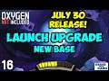Oxygen Not Included - LAUNCH UPGRADE! #16 - To The Surface (Arboria Map) [4k]