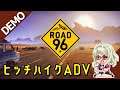 【Road 96 🛣️ Demo】独裁主義国家ペットリアから脱出を目指すヒッチハイクADV【Steam Next Fest】