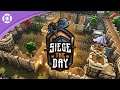 Siege the Day - Early Access Launch Trailer