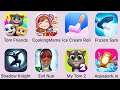 Talking Tom Friends, Cooking Mama, Ice Cream Roll, Frozen Sam, Shadow Knight, Evil Nun, My Tom 2