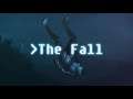 THE FALL Walkthrough Gameplay Intro - A new confusing game