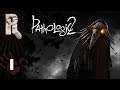 The Final Moments - Let's Play Pathologic 2 - Episode 1