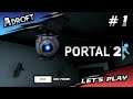 Un Nouveau Coéquipier | Portal 2 - Let's Play [1]