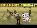 Are Soldiers in GTA Vice City CRIMINALS ?