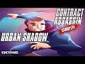 Contract Assassin | Urban Shadow | HD | 60 FPS | Crazy Gameplays!!