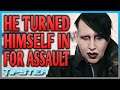 Marilyn Manson Turns Himself In for Assault Charge Warrant | #TipsterNews