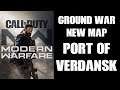 NEW Ground War Map PORT OF VERDANSK Modern Warfare 2019 PS4