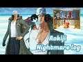 One Piece Pirate Warriors 3 - Aokiji (Kuzan)- Nightmare Log - Gameplay