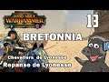 To War! - Total War: Warhammer 2 - Legendary Bretonnia Campaign - Repanse de Lyonesse - Ep 13