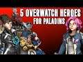 Top 5 Overwatch characters I would like to see in Paladins