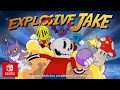 Trailer – Explosive Jake [Nintendo Switch]