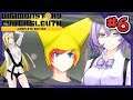 WHAT IS ON MY HEAD?! - Digimon Story: Cyber Sleuth Complete Edition (Part 6) [Switch]