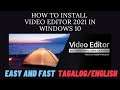 how to install Windows Video Editor  2021 @bakanamantv