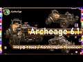 Archeage 6.1 - Июльский патч / Нерф тяжа / Коллекция техники