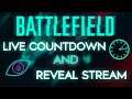 🔴 Battlefield 6 2042 COUNTDOWN and LIVE REVEAL