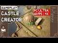 Castle Creator Gameplay PC Ultra | 4K - GTX 1080Ti - i7 4790K Test