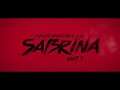 Chilling Adventures of Sabrina  Part 3 Date Announce  Netflix