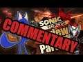 COMMENTARY - Sonic Forces Review - Part 1