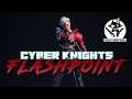 Cyber Knights: Flashpoint - Kickstarter Overview