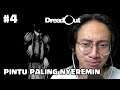 Hantu Tersadis Di Dreadout ! - DreadOut: Keepers of The Dark Indonesia Part 4