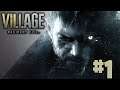 L'aventure: Resident Evil 8 Village #1 [Let's Play FR]