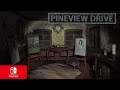 Pineview Drive Nintendo switch gameplay