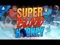Super Blood Hockey | Launch Trailer | PS4