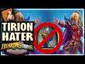 THE TIRION HATER BUILD - Hearthstone Battlegrounds