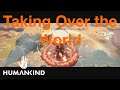 Turning Continent into Nuclear Wasteland in Humankind on Max/ Humankind Difficulty