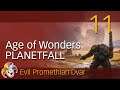 Age of Wonders PLANETFALL ~ Promethian Dvar ~ 11 Kir'ko defend Just Station