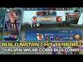 BUILD NATAN JUNGLER 1 HIT TERBARU | KALIAN WAJIB COBA BUILD INI | MOBILE LEGENDS
