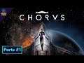 CHORUS Gameplay en Español | PC | Sin Comentarios | Parte #1