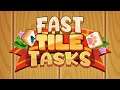 Fast Tile Tasks (Gameplay Android)