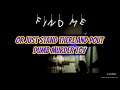 Find Me || A Not Really Spoopy Game And Some Dumb Murder Toy