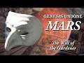 Genesis Undone: Mars Act I - The Will of the Gardener