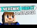 Neremik Direct (30/07/21)