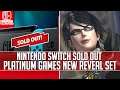 Nintendo Switch Nearly Sold Out Worldwide, PlatinumGames Last Platinum 4 Reveal Dated + MORE!
