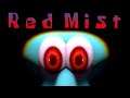 Red Mist The Game... You Can't Escape Squidward